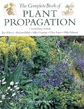 The Complete Book of Plant Propagation