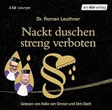 Nackt duschen streng verboten - Roman Leuthner