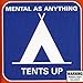 Tents Up Lyrics