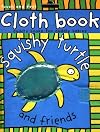 Squishy Turtle and Friends