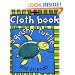 Squishy Turtle and Friends (Cloth Books)