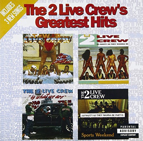 The 2 Live Crew - Two Live Crew - Greatest Hits - Zortam Music