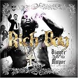 Bigger Than The Mayor