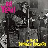 Oh Yeah! The Best of Dunwich Records