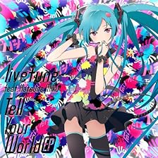 Tell Your World EP(初回限定盤)(DVD付)