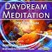 Daydream Meditation 10Hz Alpha State Isochronic Tones - Dreamy Synth