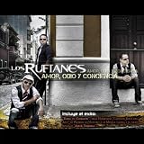 Los Rufianes Amor, Odio y Conciencia