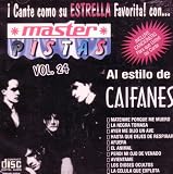 Masterpistas Vol. 24: Cante al Estilo de Caifanes (Karaoke)