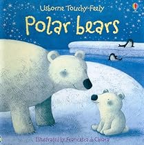 Polar Bears (Usborne Touchy-Feely Board Books)