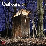 Outhouses 2011 Wall Calendar