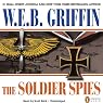 The Soldier Spies: A Men at War Novel, Book 3