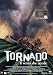 Tornado - Il Vento Che Uccide