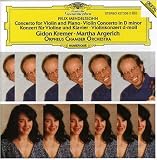 Mendelssohn: Concertos for Violin, Piano and String Orchestra