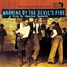 Warming By The Devils Fire - A Film By Charles Burnett