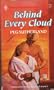 Behind Every Cloud (Harlequin Superromance No. 398)