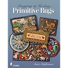 Designing and Hooking Primitive Rugs by Susie Stephenson