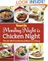 Woman's Day Monday Night is Chicken Night: The Eat-Well Cookbook of Meals in a Hurry
