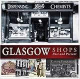 Glasgow shops : past and present