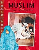 Muslim prayer and worship