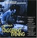 We Belong to the Staggering Evening
