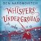 Whispers Under Ground: Peter Grant, Book 3