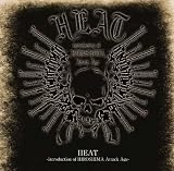 HEAT~introduction of HIROSHIMA Attack Age~