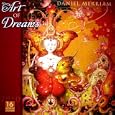 Art of Dreams by Daniel Merriam 2010 Wall Calendar (Calendar)