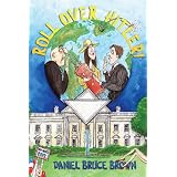 Roll Over, Hitler! ~ Daniel Bruce Brown