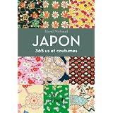 Japon, 365 us et coutumespar David Michaud