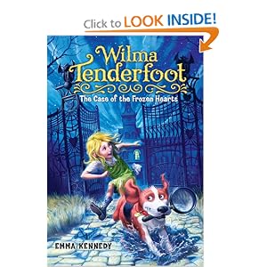 Wilma Tenderfoot: The Case of the Frozen Hearts