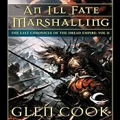 An Ill Fate Marshalling: Dread Empire, Book 7 | Glen Cook