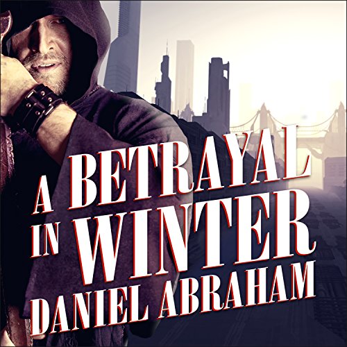 A Betrayal in Winter: Long Price Quartet Series, Book 2