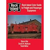 Rock Island Color Guide to Freight and Passenger Equipment