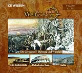 CD WISSEN - Reise durch die Weltgeschichte, 0 bis 200 n. Chr.: Dekadentes Rom / Die Germanen / Jud�a / Die Seidenstra�e, 1 CD - Wolfgang Suttner