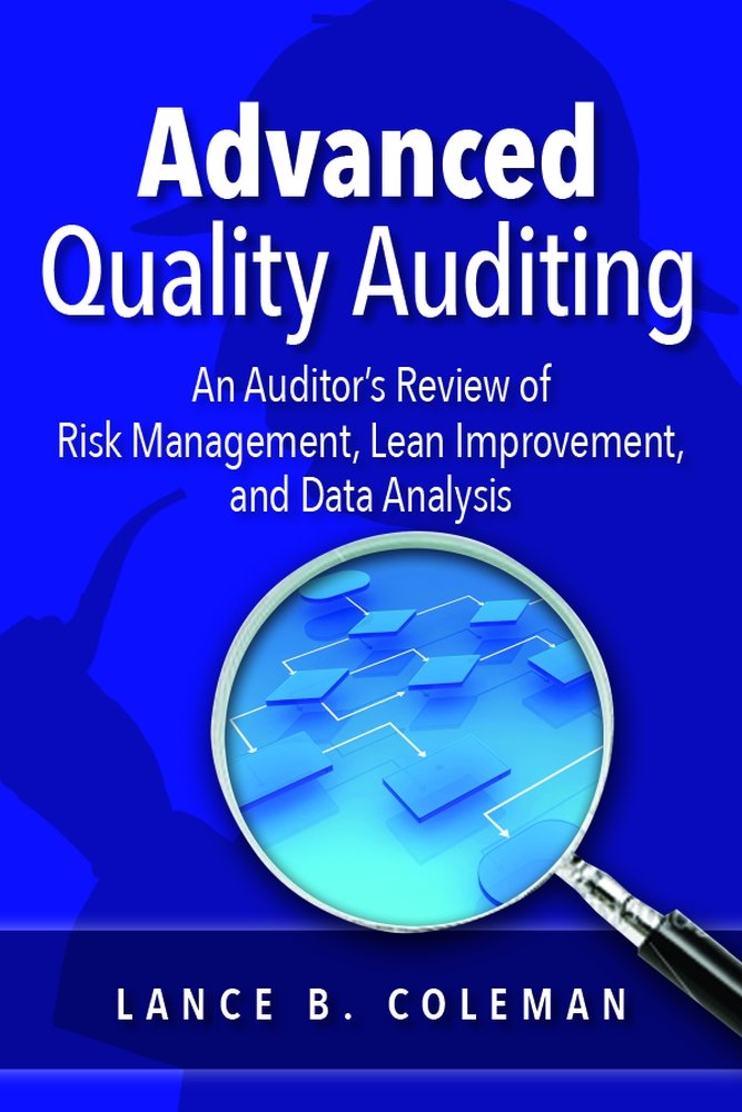 Amazon.com: Advanced Quality Auditing: An Auditor's Review of Risk ...