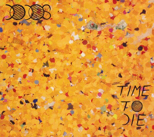 Produkt-Bild: Time to die (Ltd.Digi Edt.)