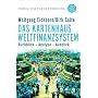 Das Kartenhaus Weltfinanzsystem: R�ckblick - Analyse - Ausblick