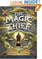 The Magic Thief: Book One in the Magic Thief Trilogy