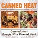 Canned Heat-Canned Heat/Boogie With Canned Heat