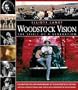 Woodstock Vision: The Spirit of a Generation