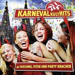 Karneval Kult Hits - 42 Fasching, Feten und Party Kracher