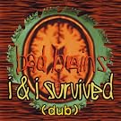 I & I Survived - Dub