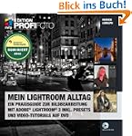 Mein Lightroom Alltag - Edition Profi...