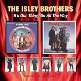 ISLEY BROTHERS/ITS OUR THING GO ALL WAY