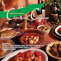 Classical Cuisine: Spanish Spice
