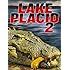 Lake Placid 2