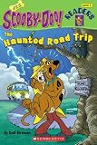 The Haunted Road Trip (Scooby-Doo! Readers: Level 3 (Pb))