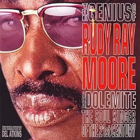 The Genius of Rudy Ray Moore Aka Dolemite