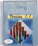 Using dBase IV, version 1.1