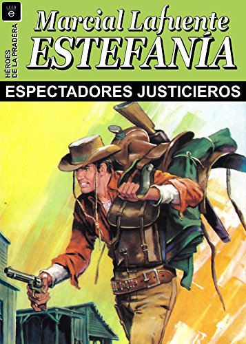 Espectadores justicieros (Spanish Edition)
